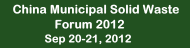 China Municipal Solid Waste Forum 2012