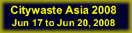 Citywaste Asia 2008