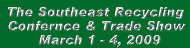 The Southeast Recycling Conference & Trade Show
