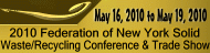 2010  Federation of New York Solid Waste/Recycling Conference & Trade Show