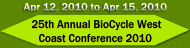 25th Annual BioCycle West Coast Conference 2010