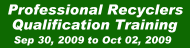 Professional Recyclers Qualification Training