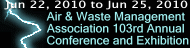 Air & Waste Management Association 103rd Annual Conference and Exhibition